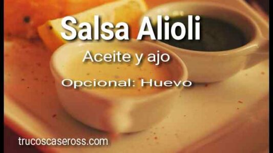 Cómo hacer una Salsa Alioli 
